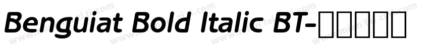 Benguiat Bold Italic BT字体转换